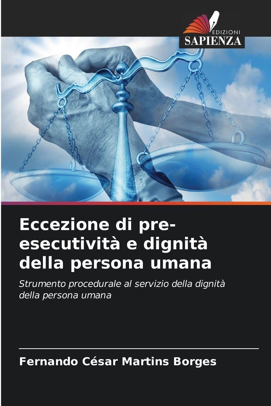 Eccezione di pre-esecutività e dignità della persona umana Law