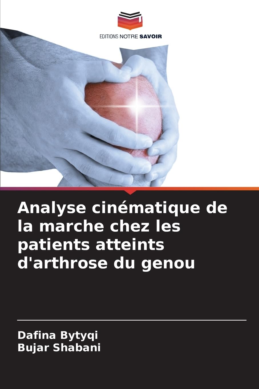 Analyse cinématique de la marche chez les patients atteints d'arthrose du genou Medicine