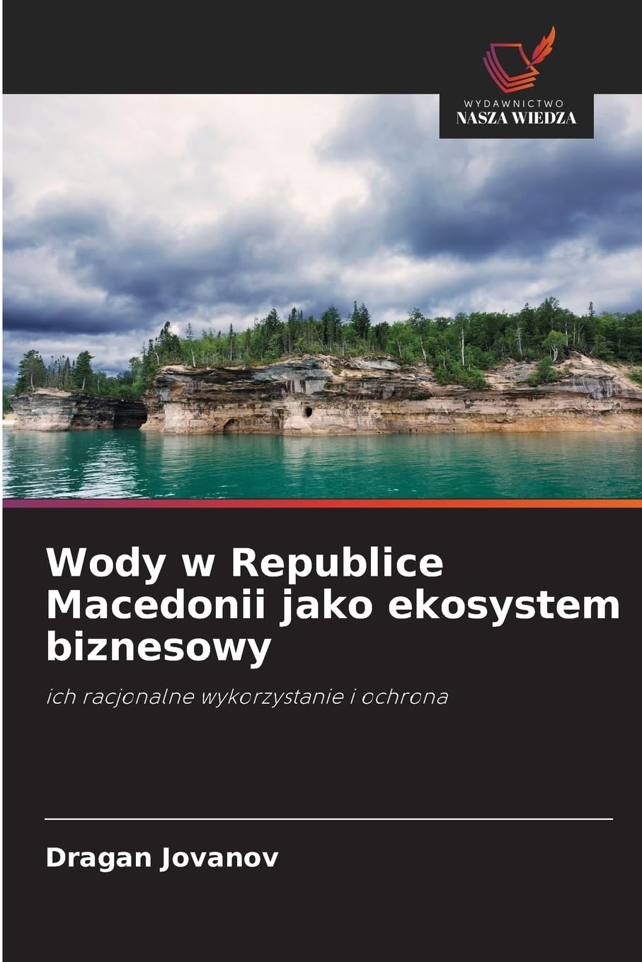 Wody w Republice Macedonii jako ekosystem biznesowy Natural Sciences