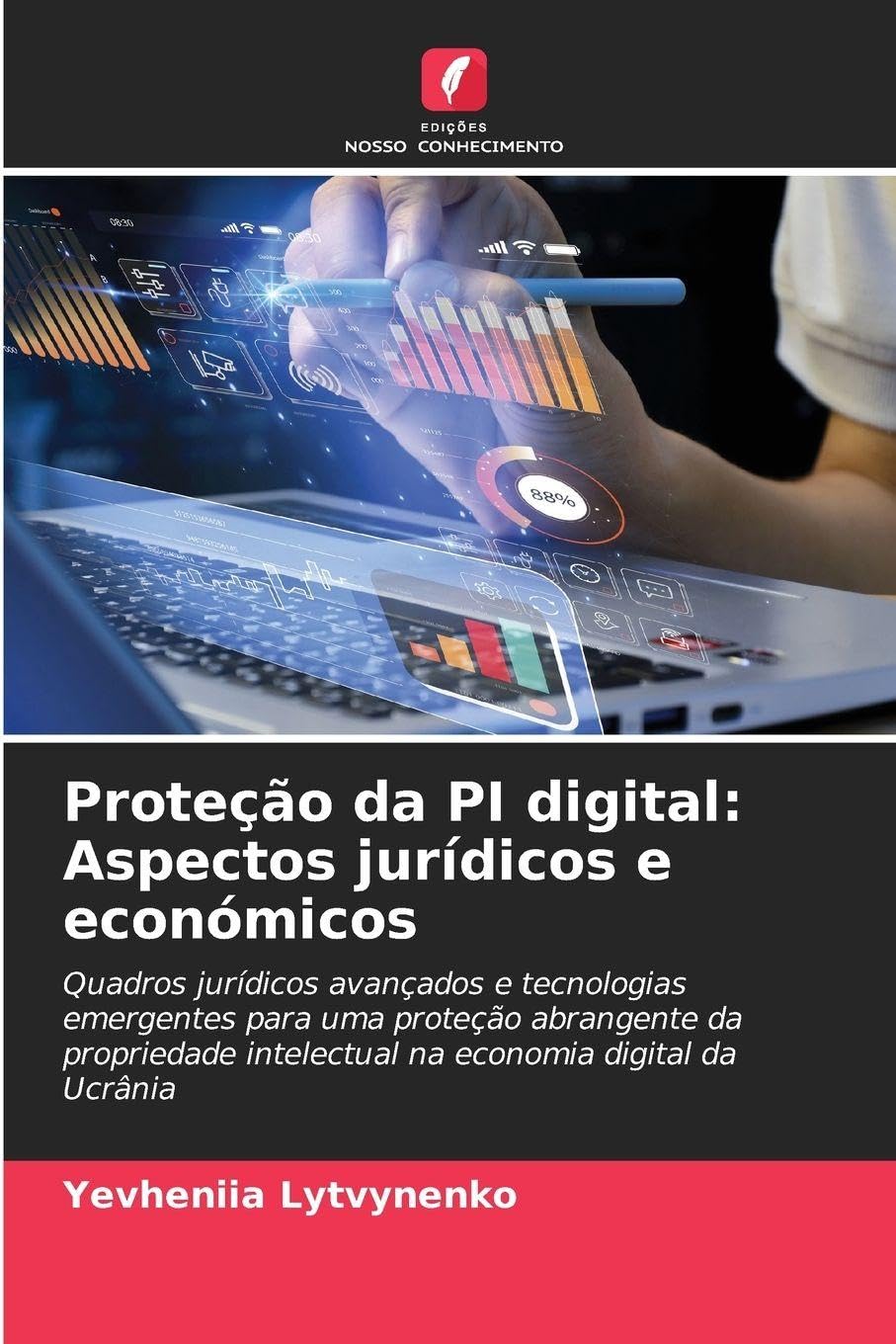 Proteção da PI digital: Aspectos jurídicos e económicos Books