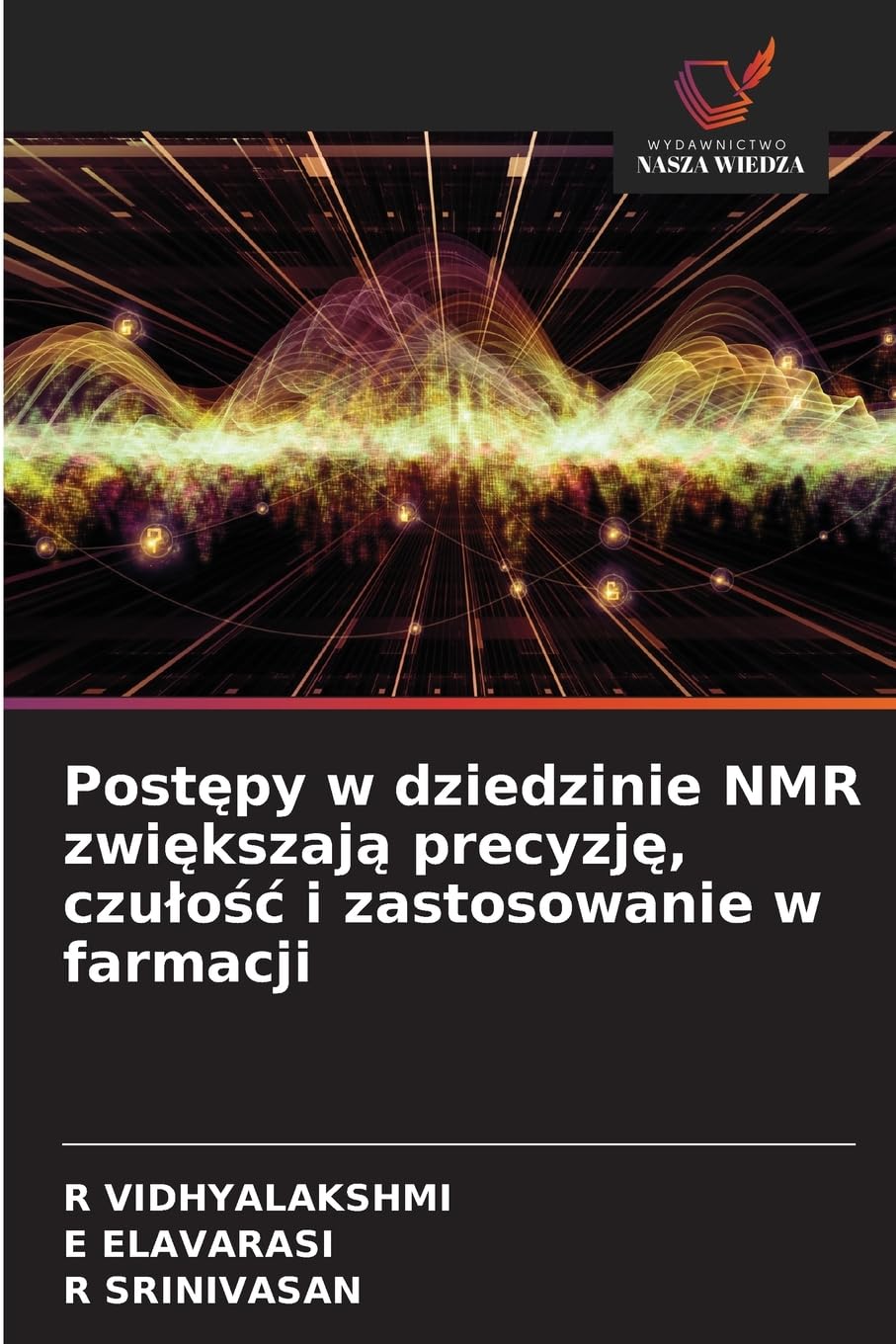 Post¿py w dziedzinie NMR zwi¿kszaj¿ precyzj¿, czu¿o¿¿ i zastosowanie w farmacji Mathematics