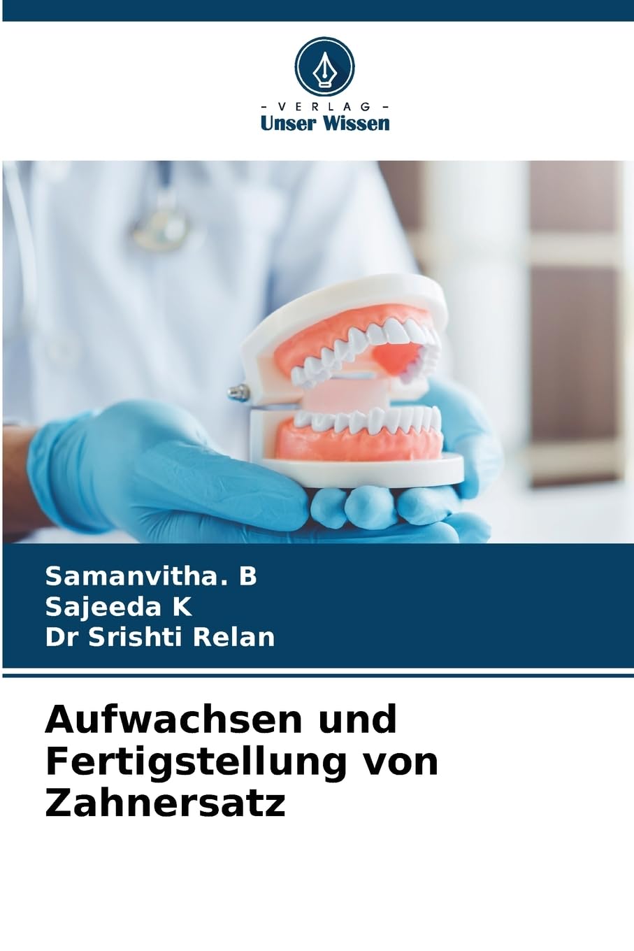 Aufwachsen und Fertigstellung von Zahnersatz Medicine