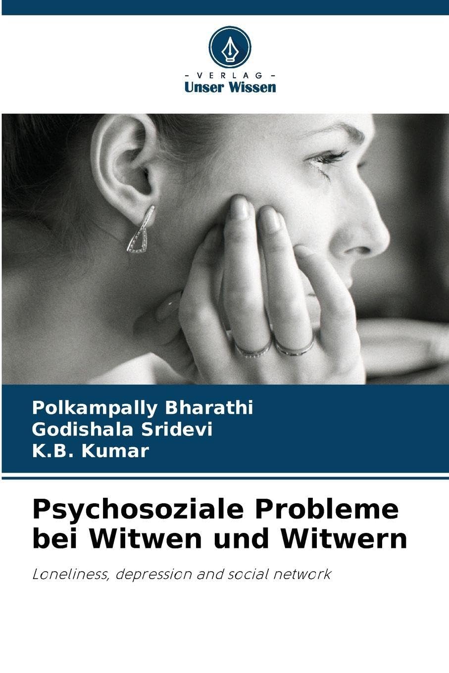 Psychosoziale Probleme bei Witwen und Witwern Psychology