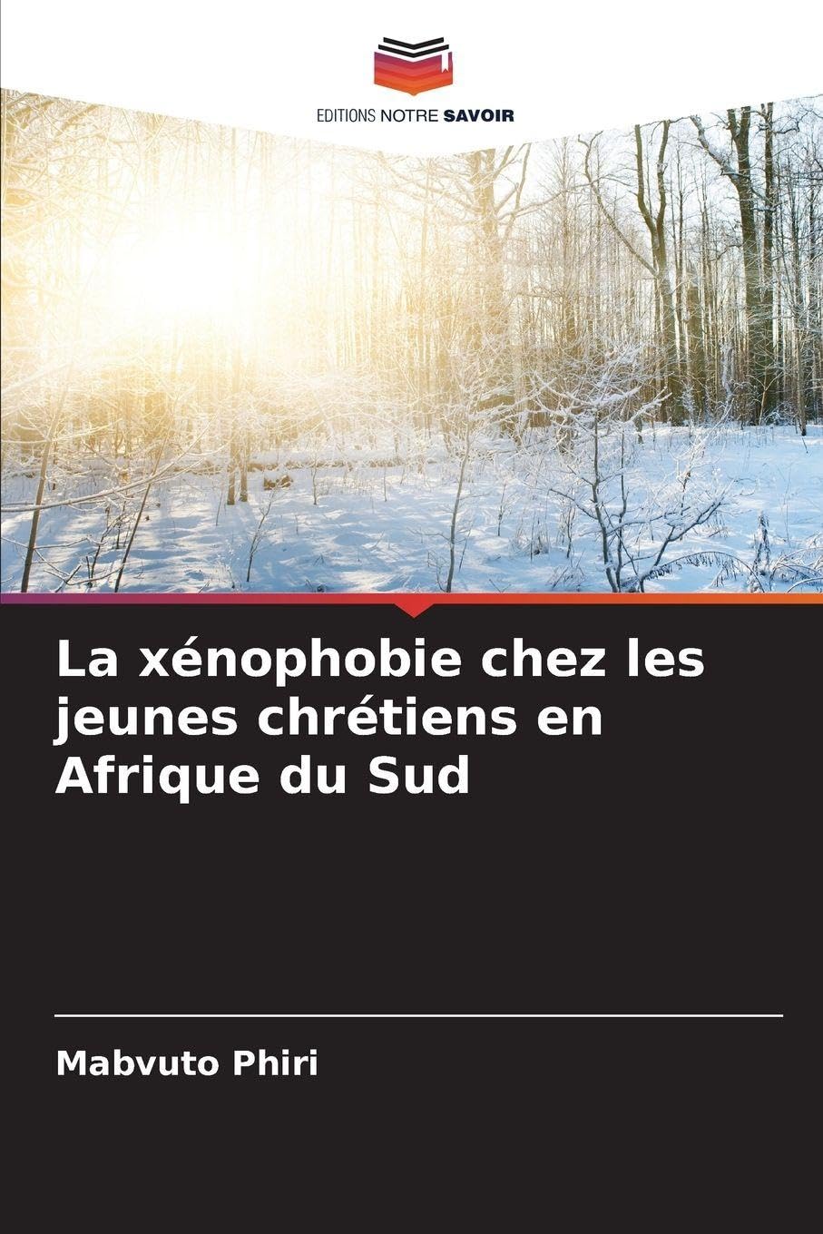 La xénophobie chez les jeunes chrétiens en Afrique du Sud Religion & Esotericism
