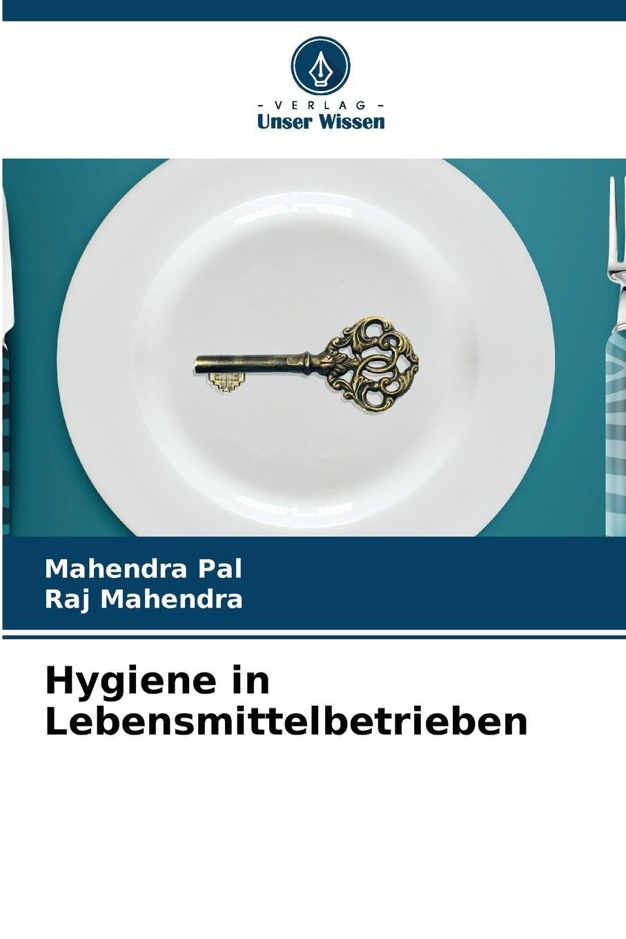 Hygiene in Lebensmittelbetrieben Natural Sciences