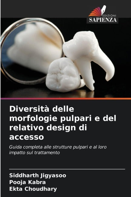 Diversità delle morfologie pulpari e del relativo design di accesso Medicine