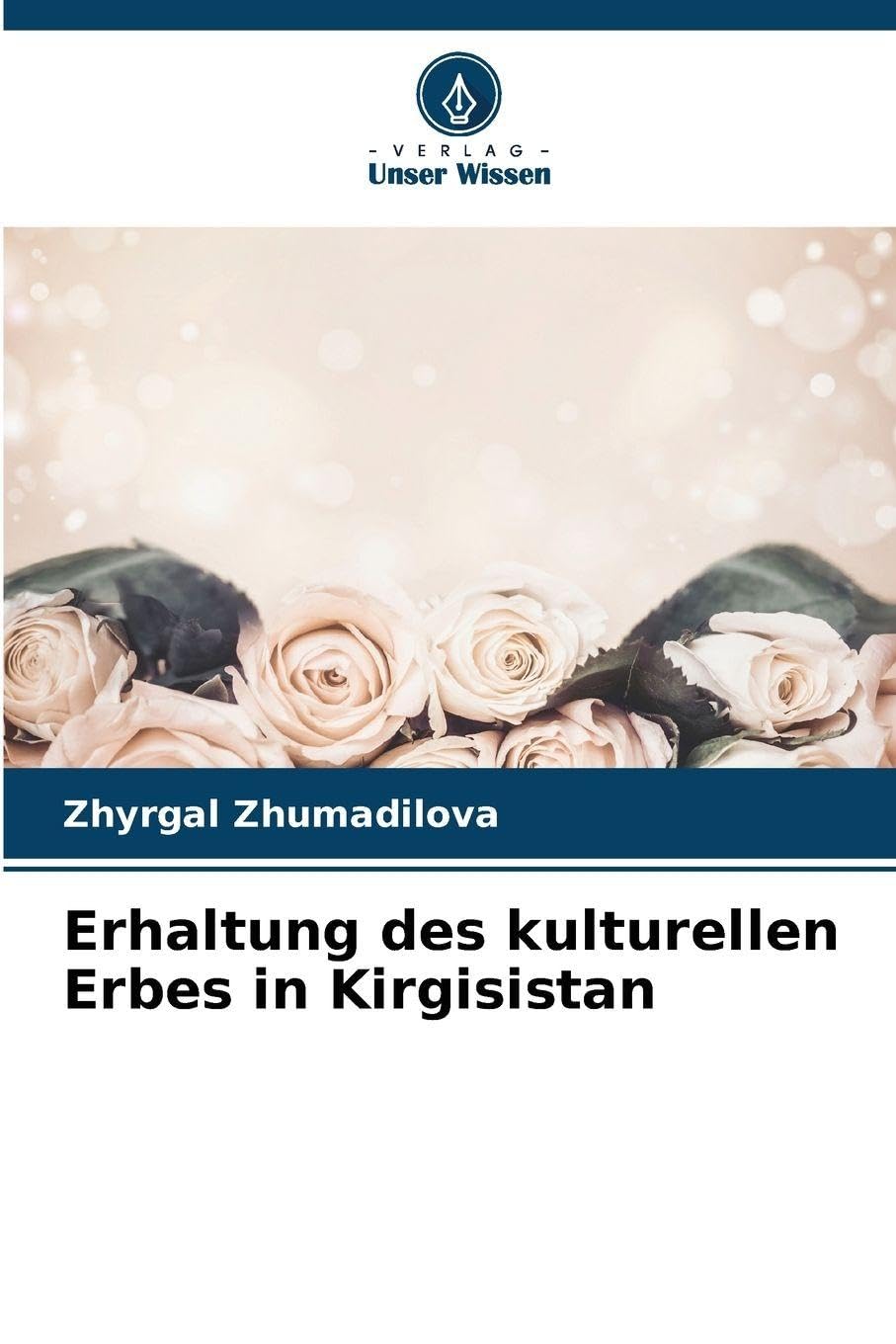 Erhaltung des kulturellen Erbes in Kirgisistan Law