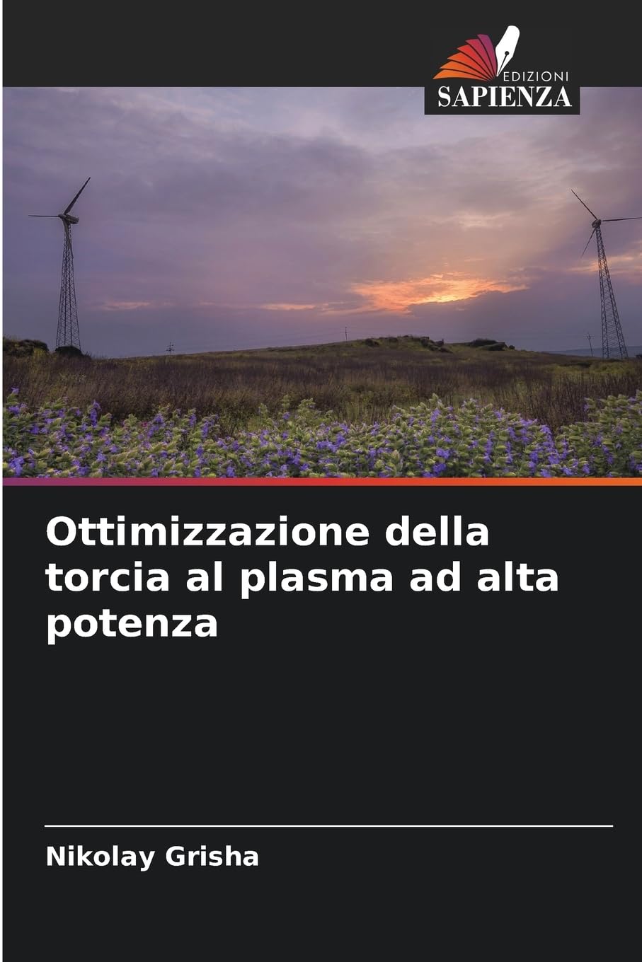 Ottimizzazione della torcia al plasma ad alta potenza Business & Technology