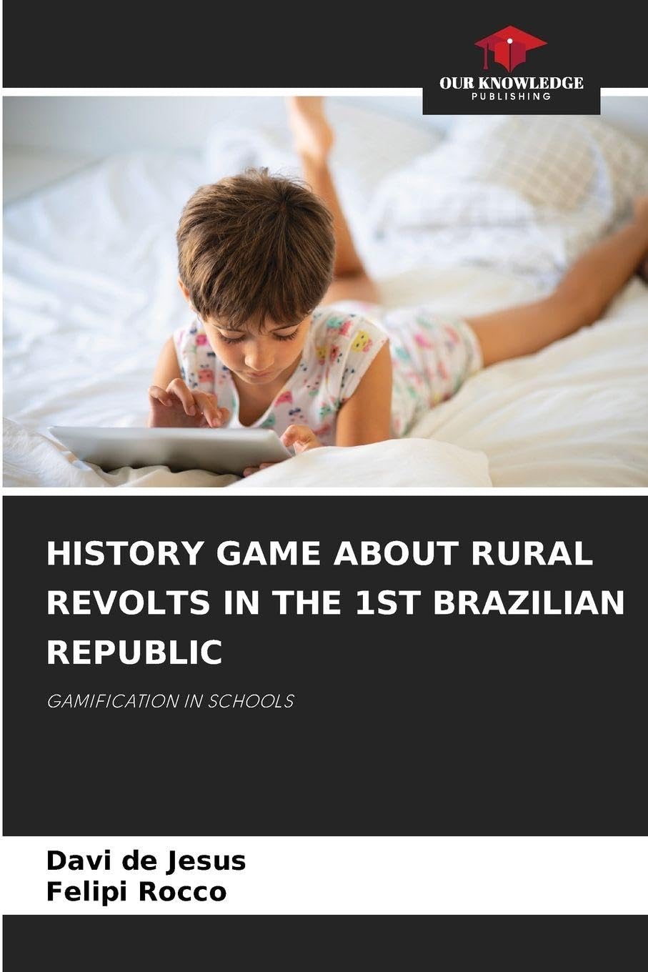 HISTORY GAME ABOUT RURAL REVOLTS IN THE 1ST BRAZILIAN REPUBLIC Politics & History