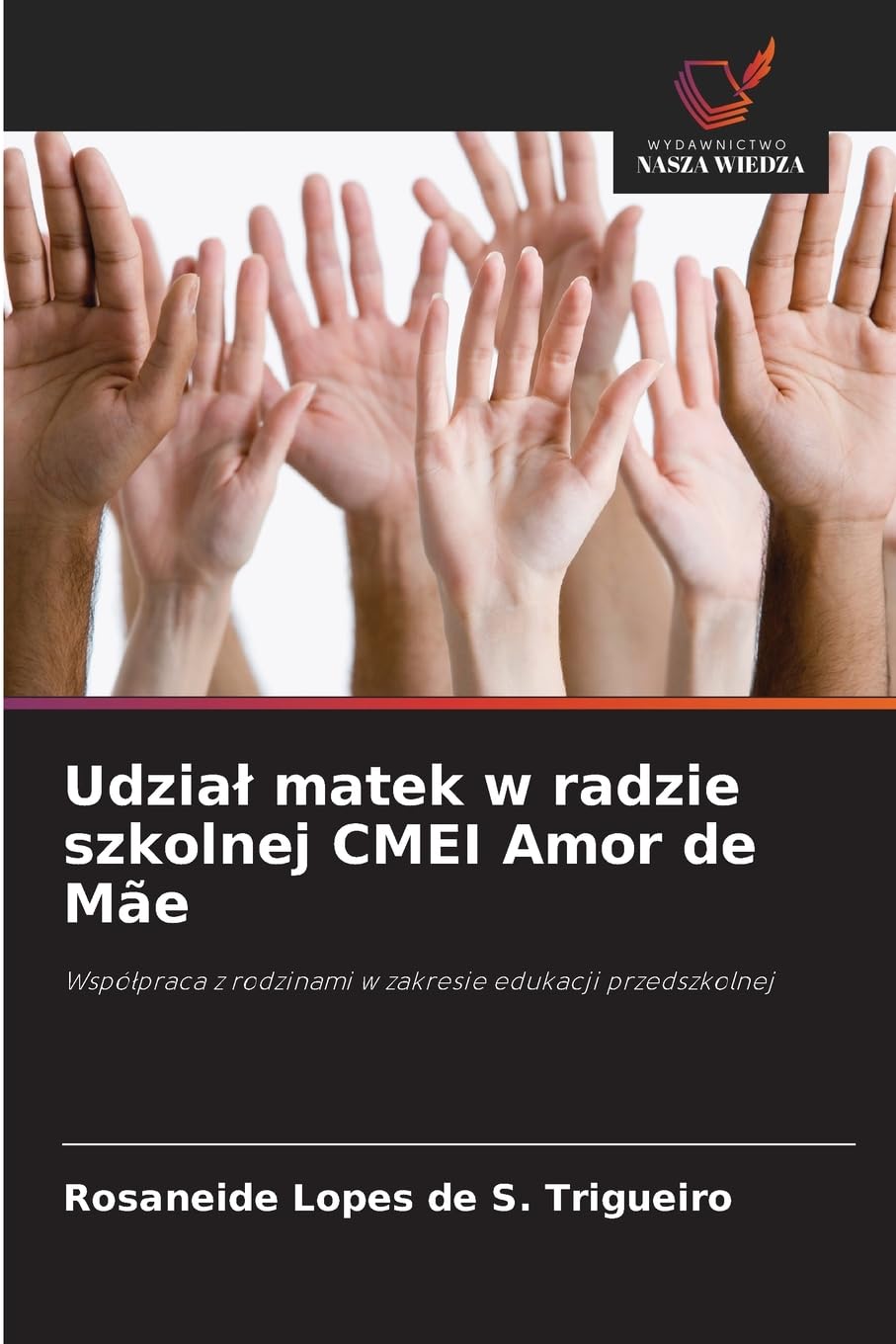 Udzia¿ matek w radzie szkolnej CMEI Amor de Mãe Law