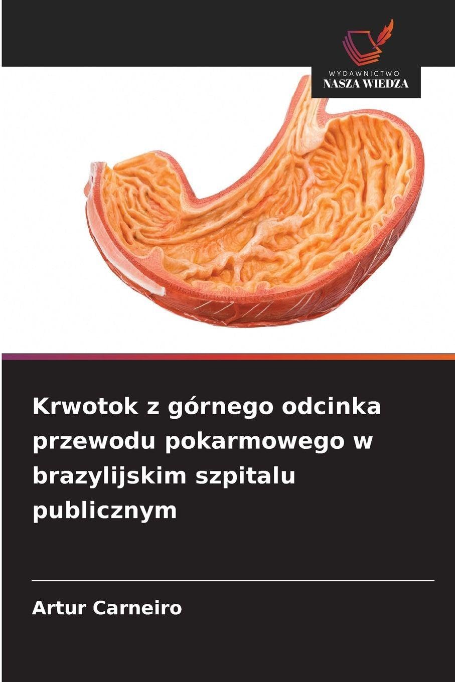 Krwotok z górnego odcinka przewodu pokarmowego w brazylijskim szpitalu publicznym Medicine