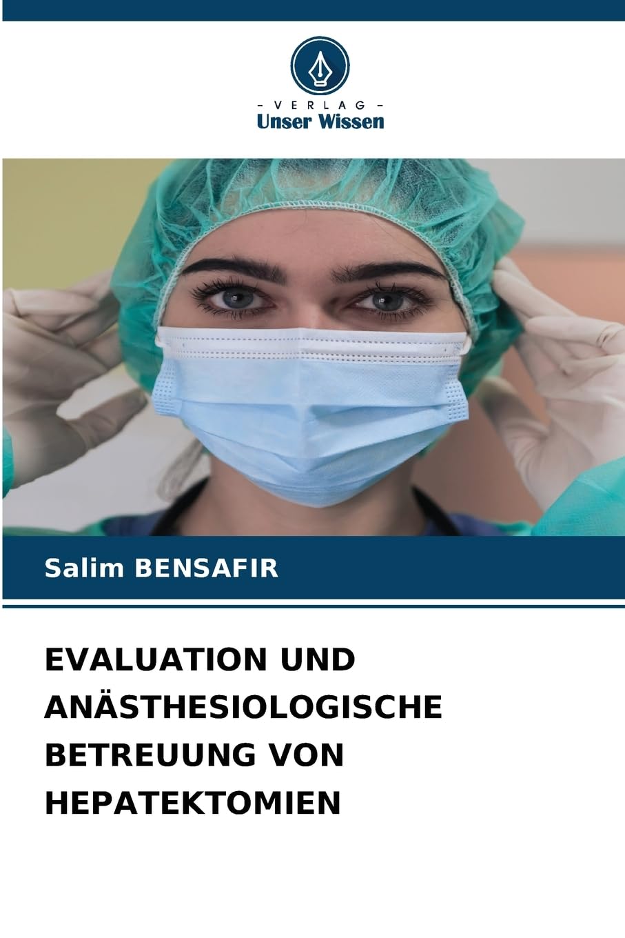 EVALUATION UND ANÄSTHESIOLOGISCHE BETREUUNG VON HEPATEKTOMIEN Medicine
