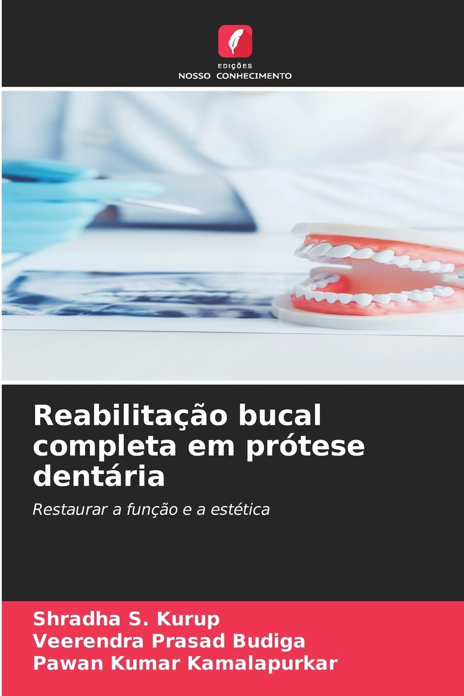 Reabilitação bucal completa em prótese dentária Medicine