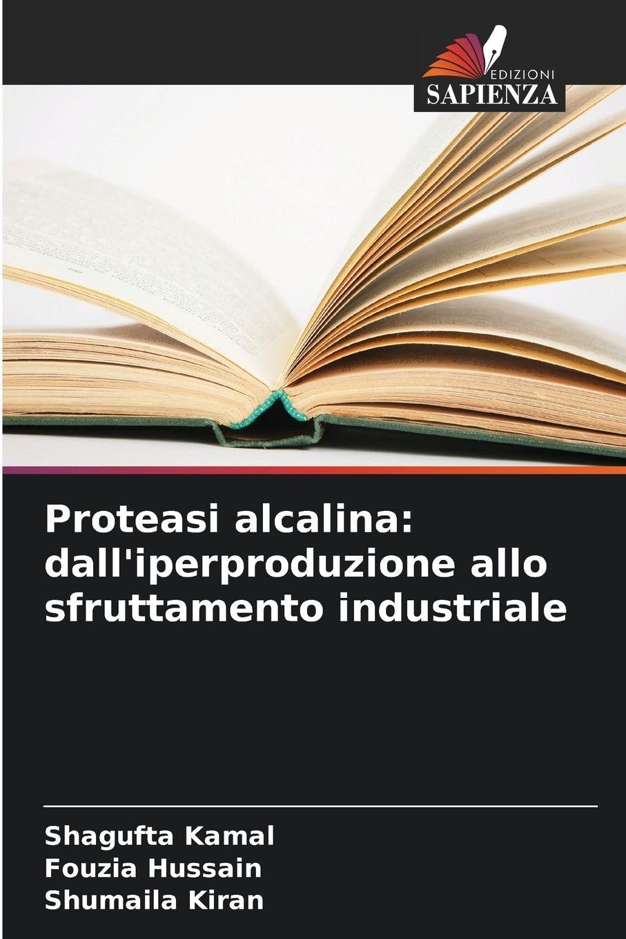 Proteasi alcalina: dall'iperproduzione allo sfruttamento industriale Natural Sciences