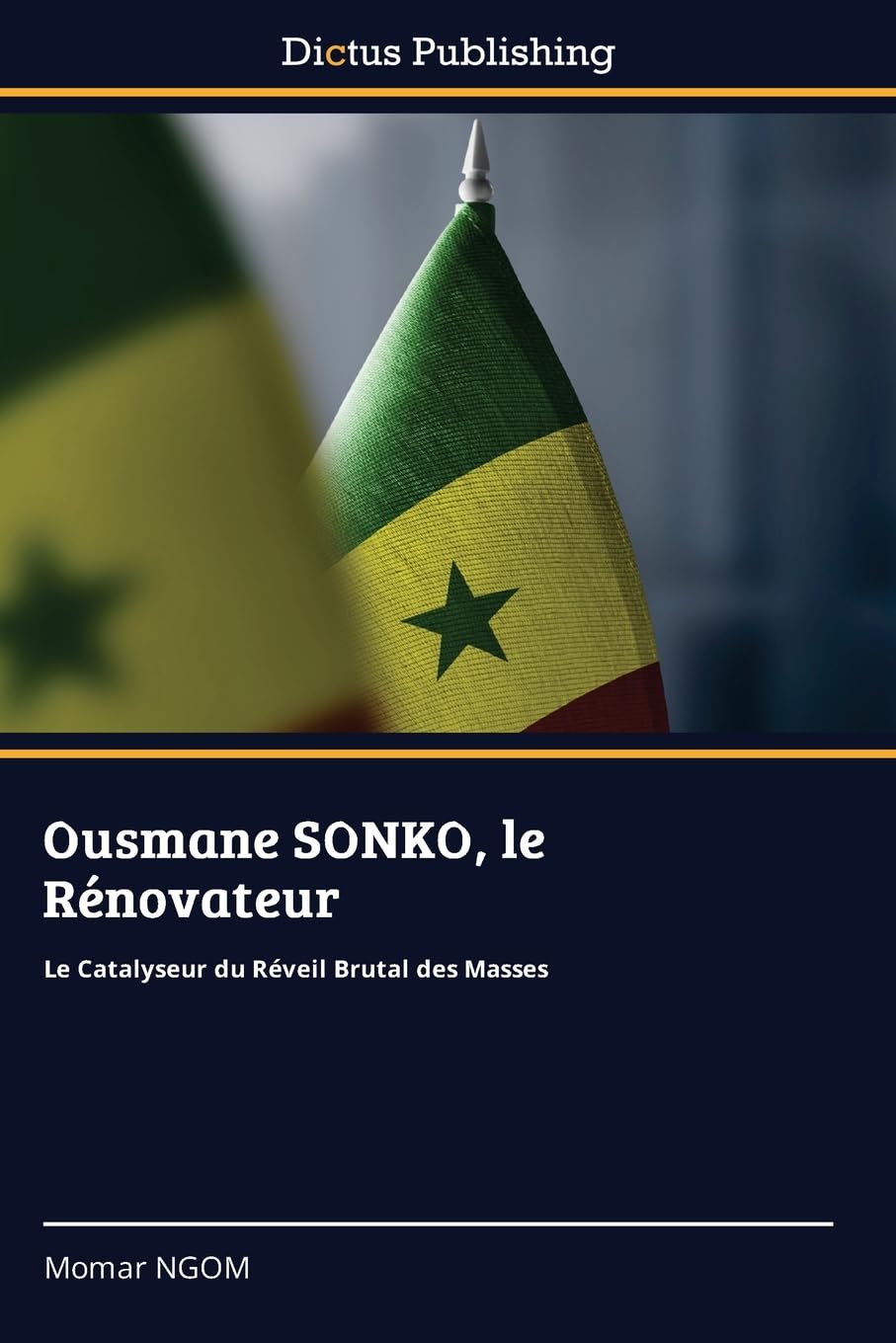 Ousmane SONKO, le Rénovateur Law