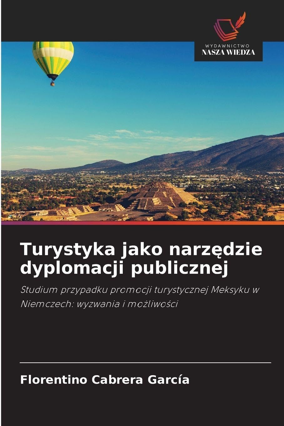 Turystyka jako narz¿dzie dyplomacji publicznej Law