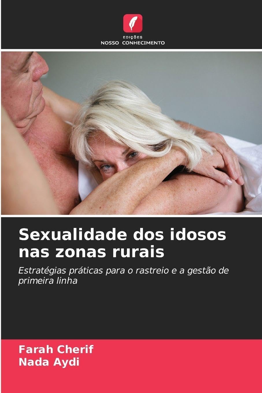 Sexualidade dos idosos nas zonas rurais Psychology