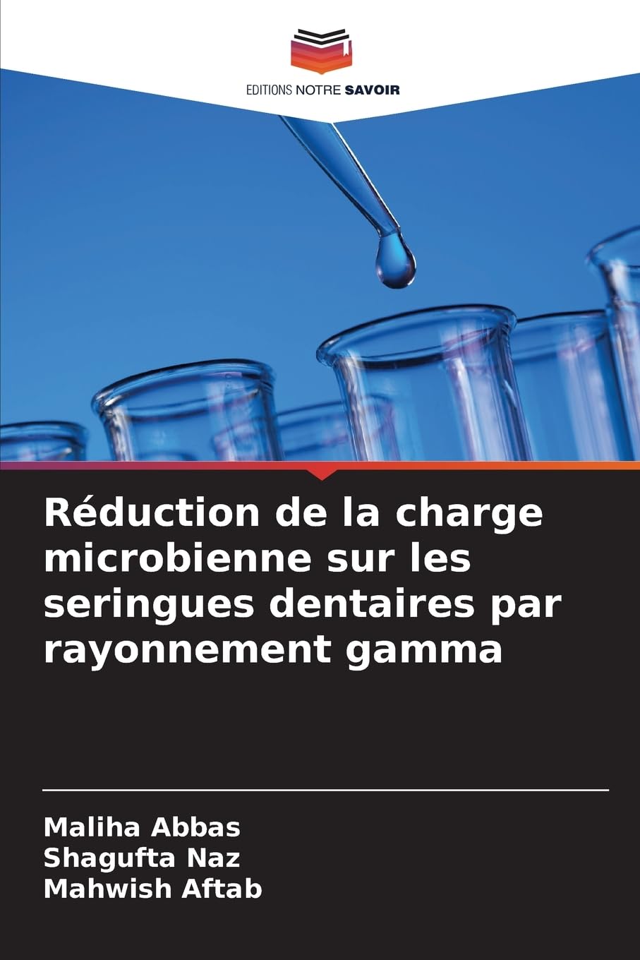 Réduction de la charge microbienne sur les seringues dentaires par rayonnement gamma Natural Sciences