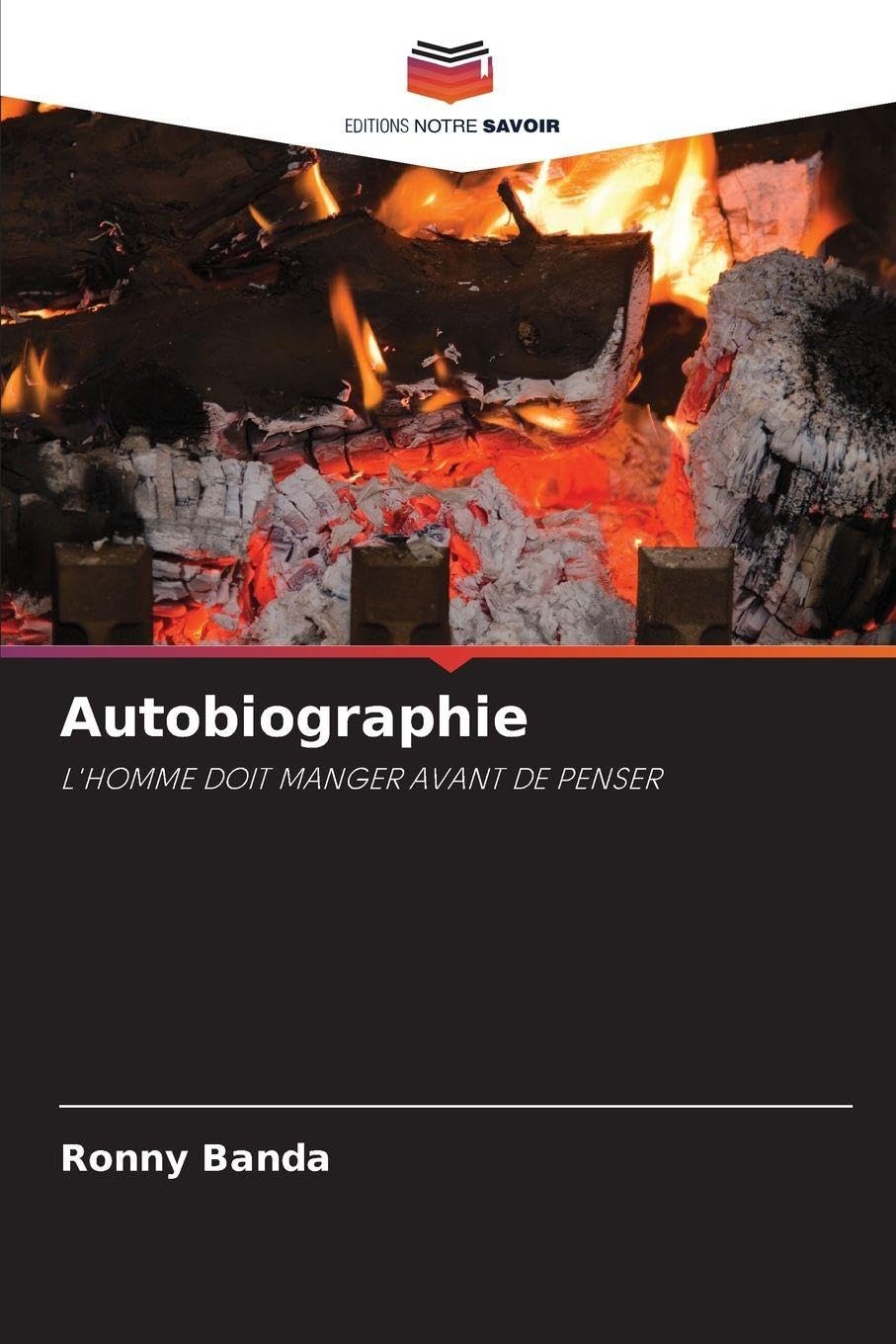 Autobiographie: L'HOMME DOIT MANGER AVANT DE PENSER Law