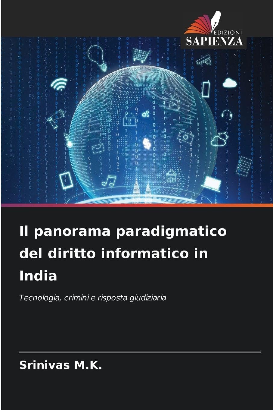 Il panorama paradigmatico del diritto informatico in India Law