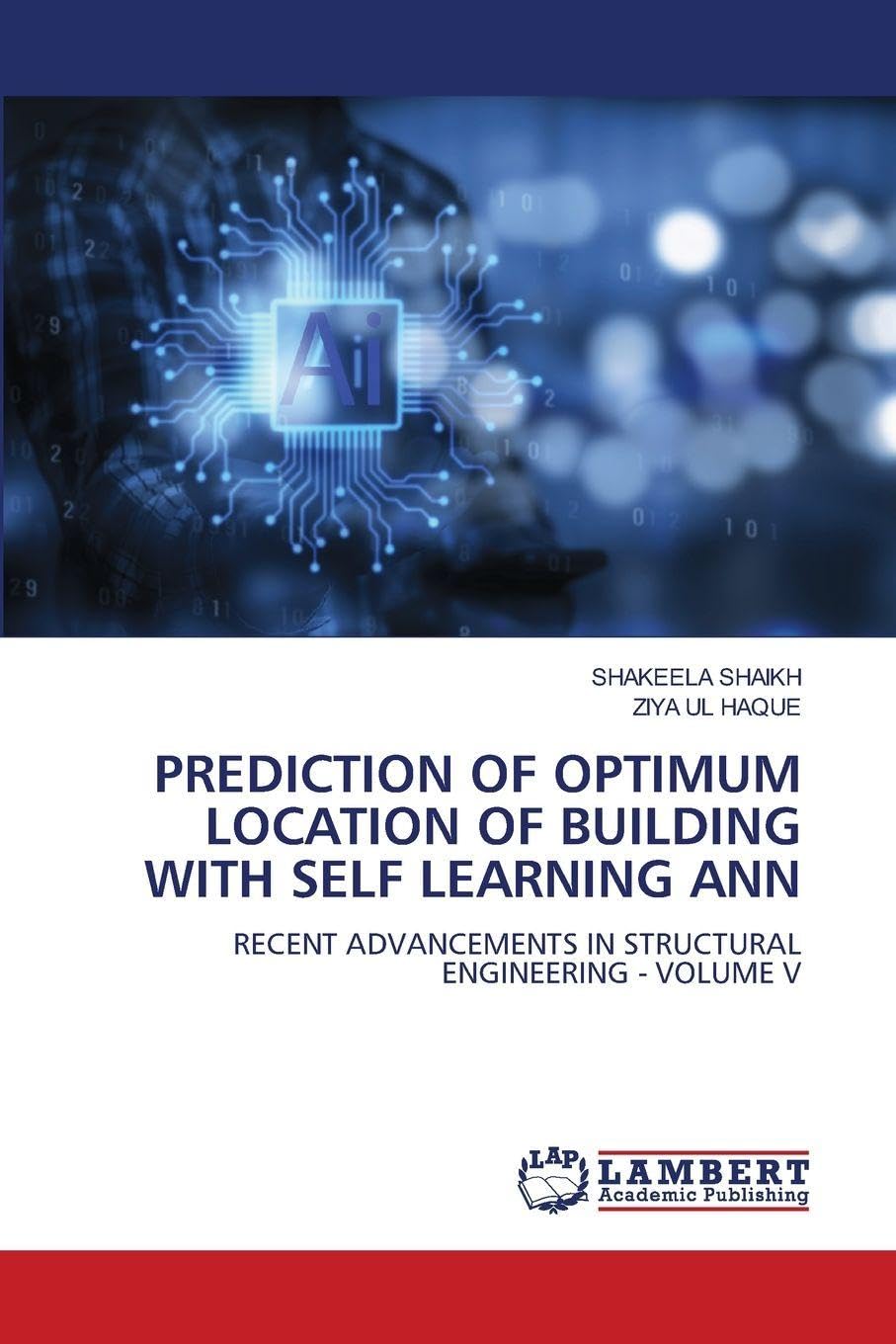 PREDICTION OF OPTIMUM LOCATION OF BUILDING WITH SELF LEARNING ANN Business & Technology