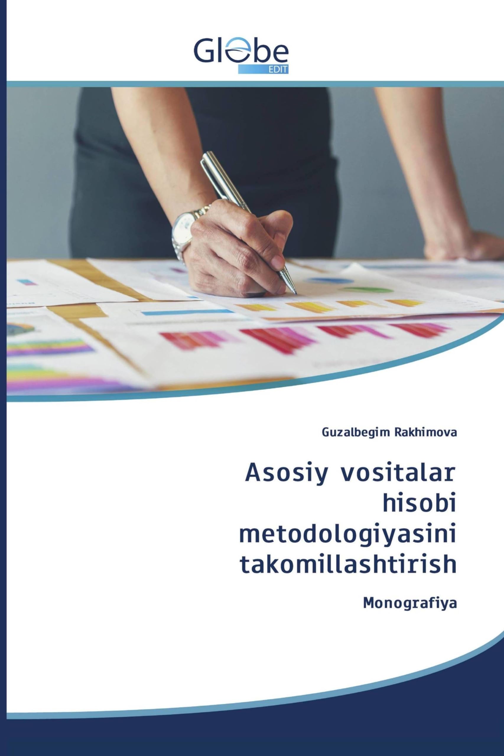 Asosiy vositalar hisobi metodologiyasini takomillashtirish Books