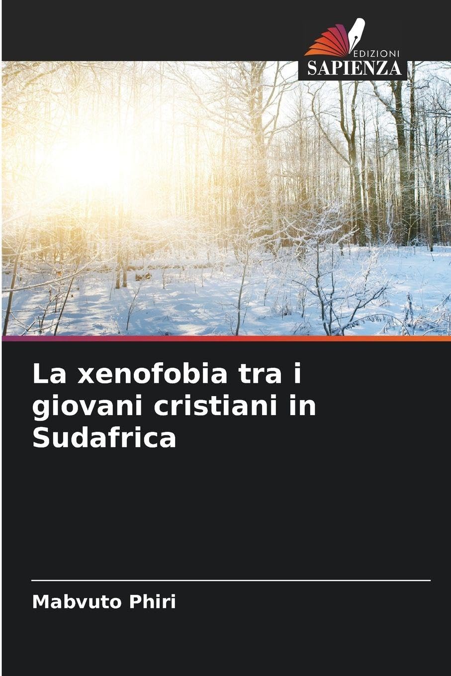 La xenofobia tra i giovani cristiani in Sudafrica Religion & Esotericism