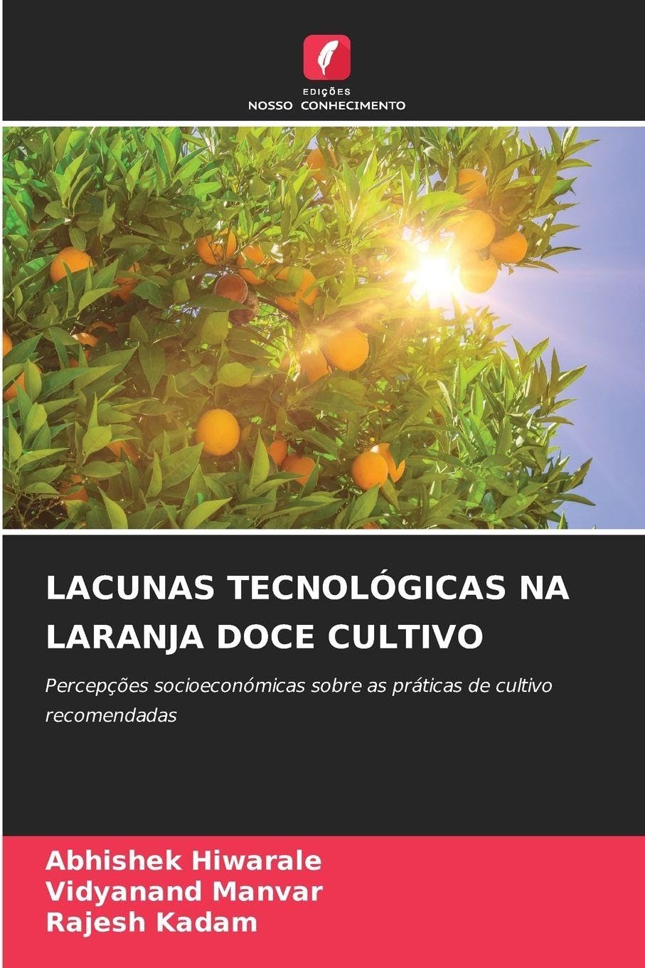 LACUNAS TECNOLÓGICAS NA LARANJA DOCE CULTIVO Natural Sciences