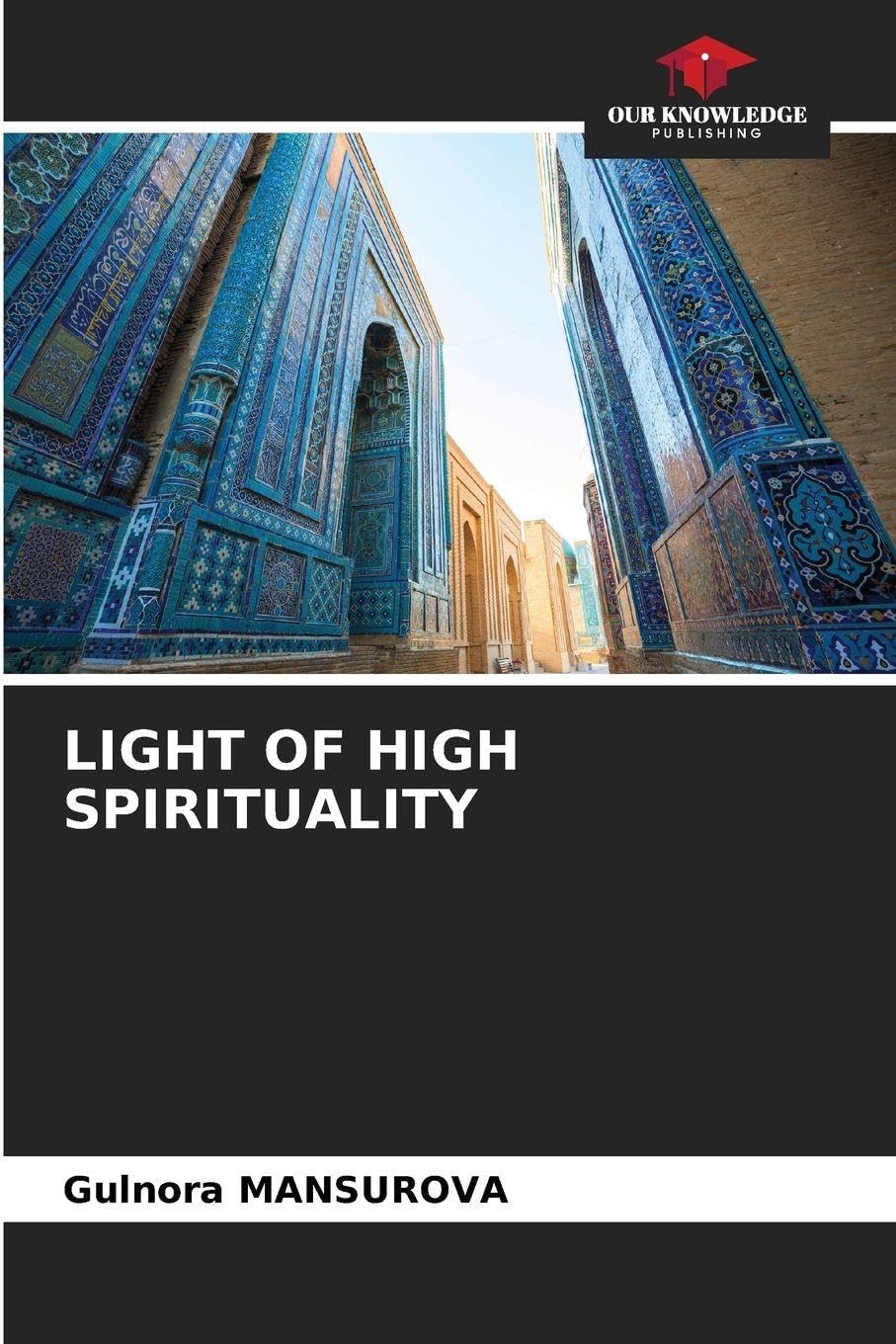 LIGHT OF HIGH SPIRITUALITY Books