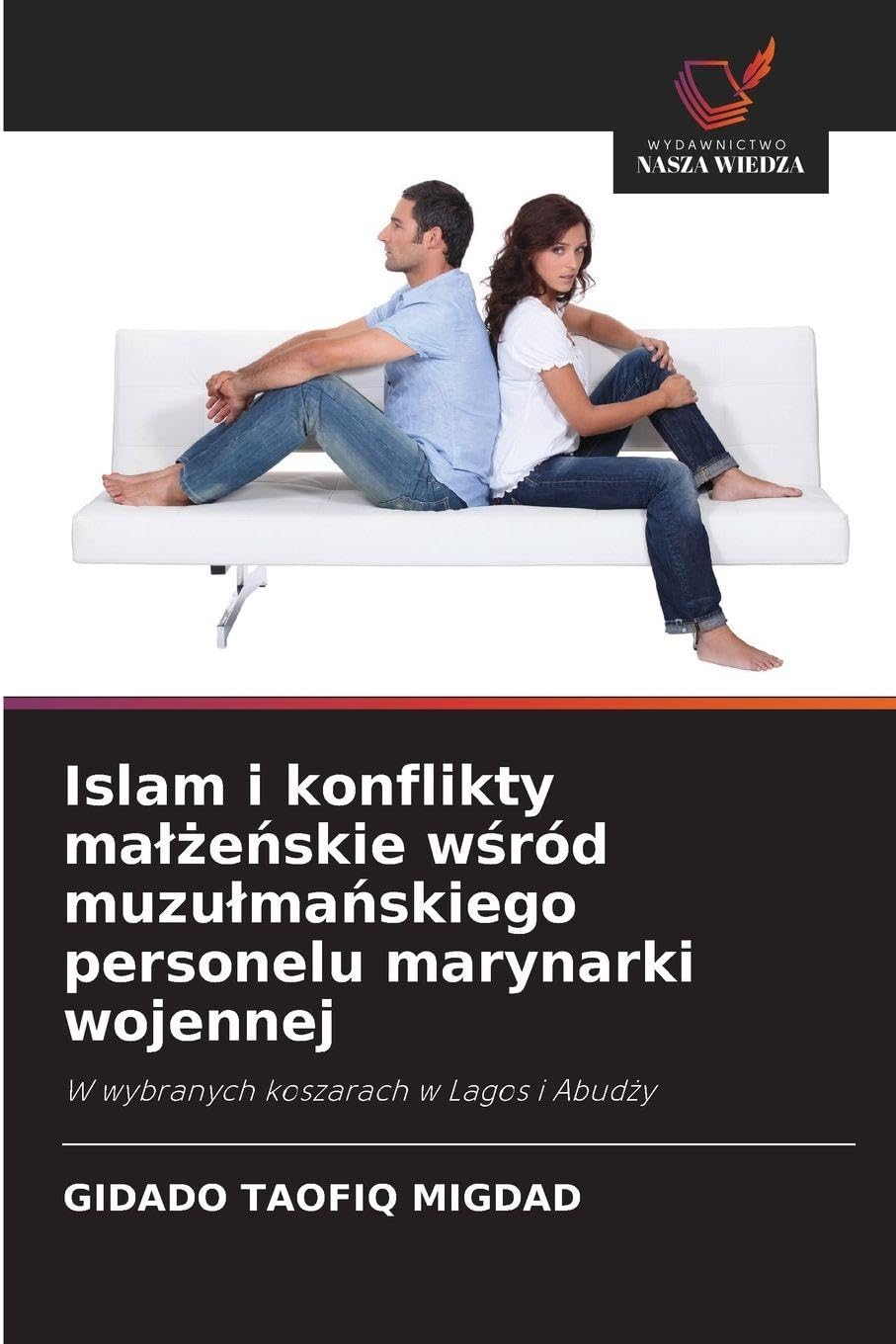 Islam i konflikty ma¿¿e¿skie w¿ród muzu¿ma¿skiego personelu marynarki wojennej Law