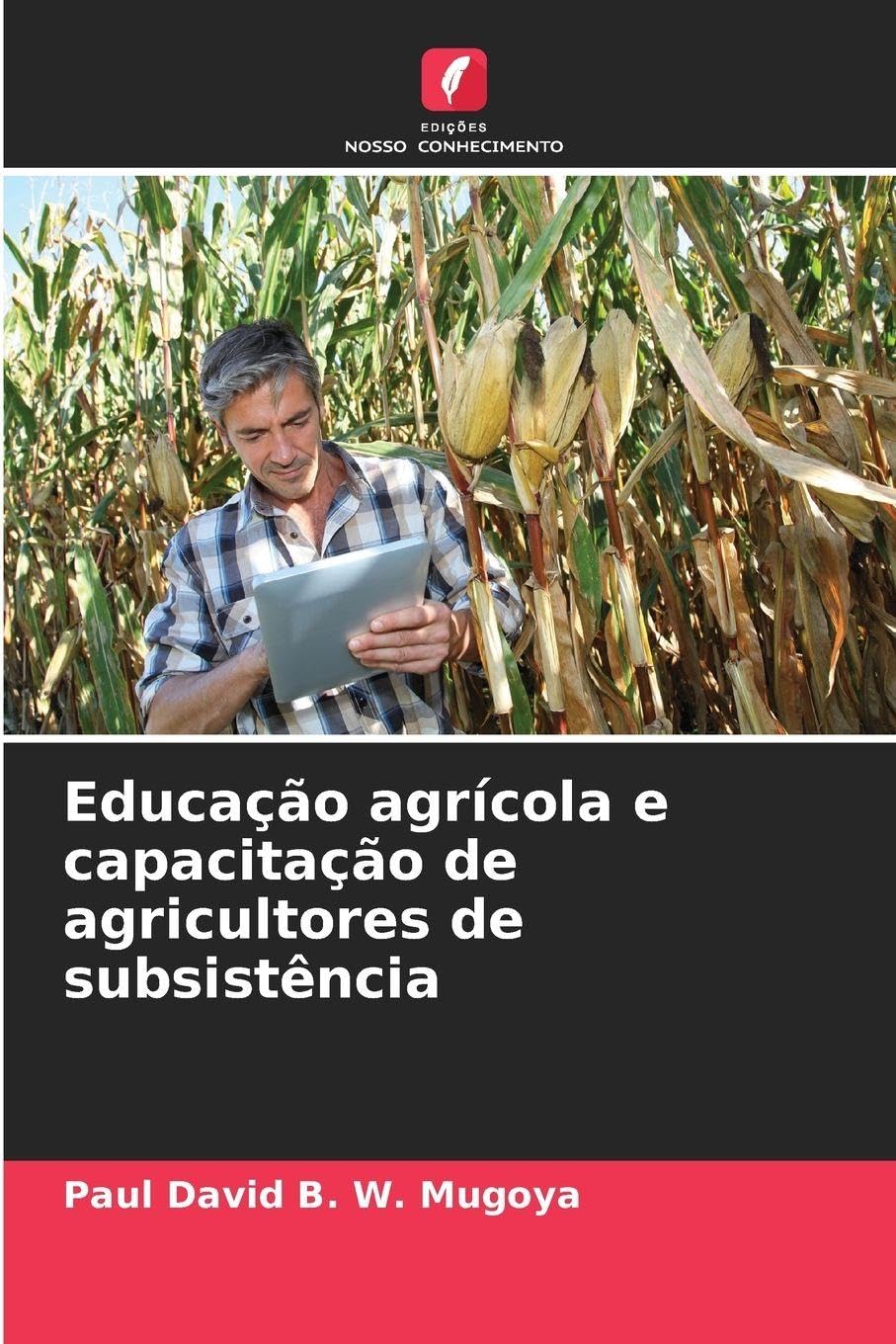 Educação agrícola e capacitação de agricultores de subsistência Business, Finance & Career