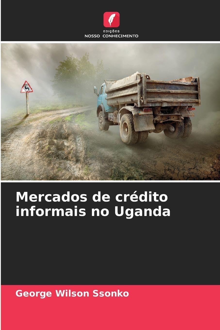 Mercados de crédito informais no Uganda Business, Finance & Career
