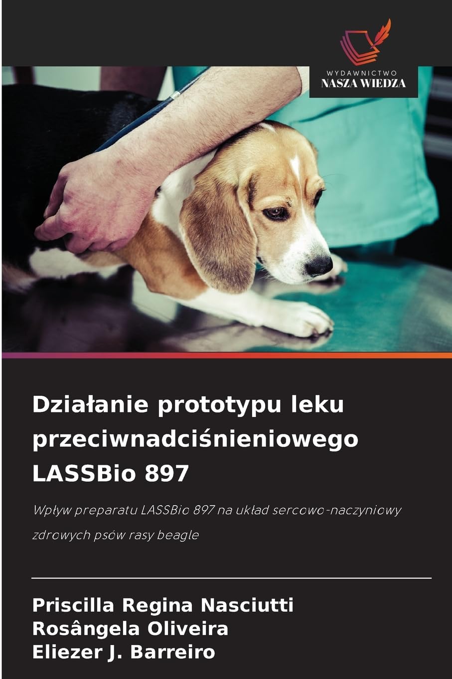 Dzia¿anie prototypu leku przeciwnadci¿nieniowego LASSBio 897 Medicine