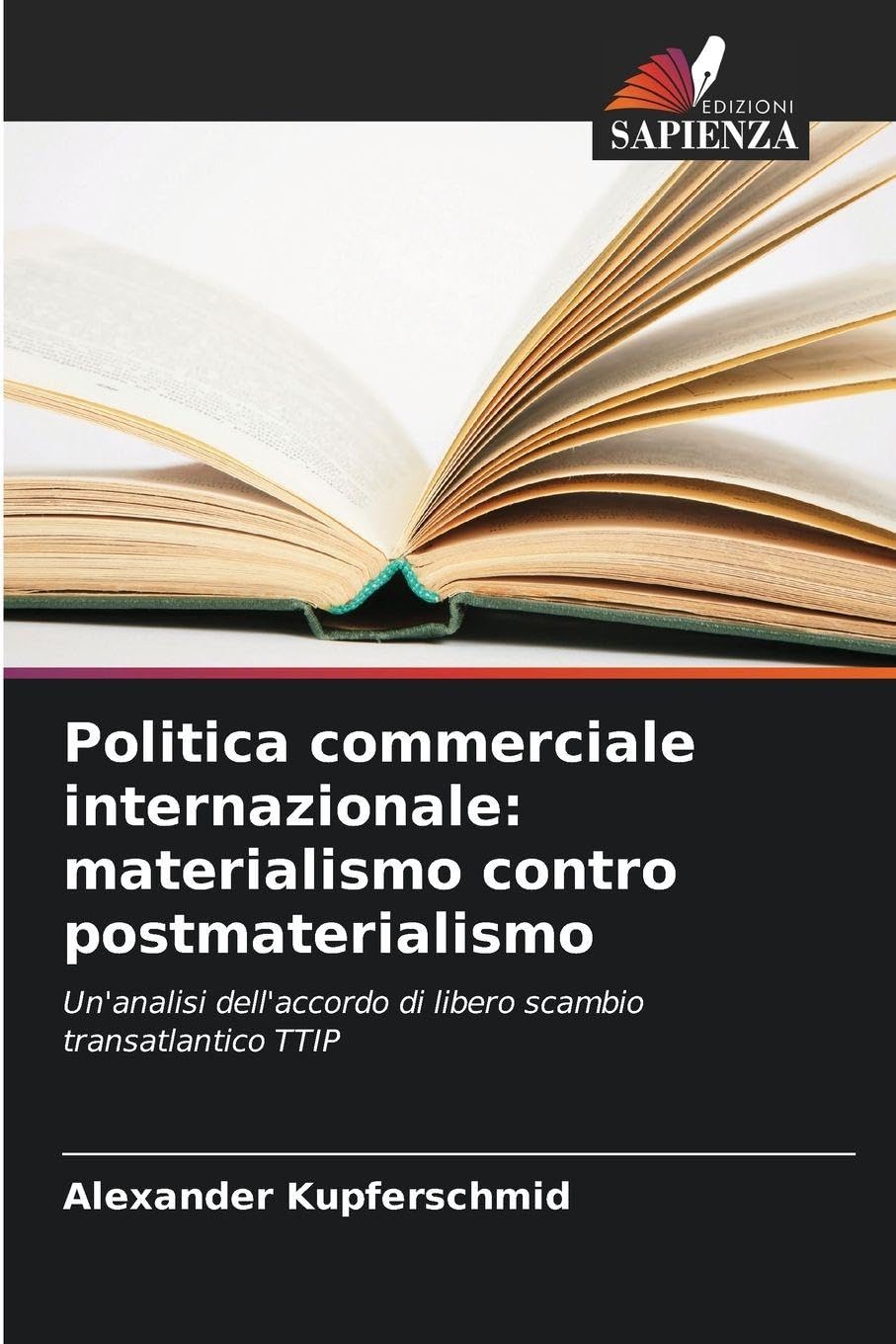 Politica commerciale internazionale: materialismo contro postmaterialismo Law