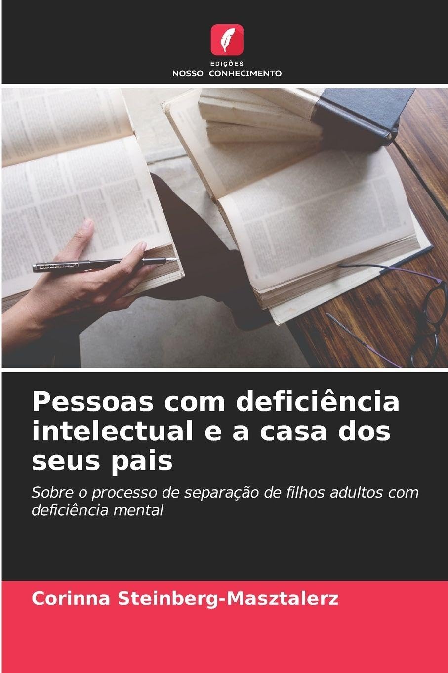 Pessoas com deficiência intelectual e a casa dos seus pais Books