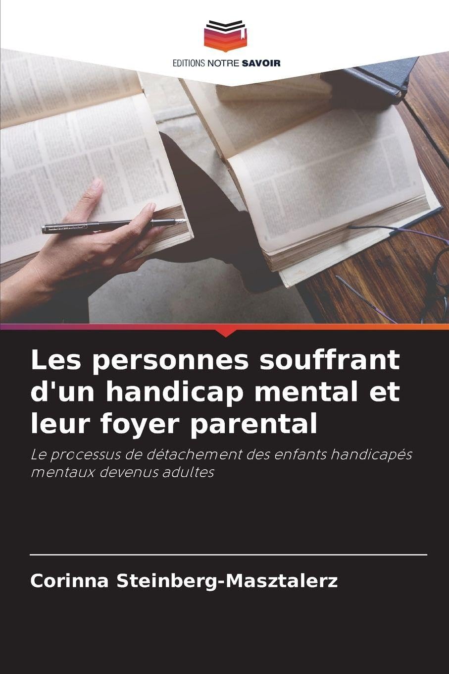 Les personnes souffrant d'un handicap mental et leur foyer parental Social Sciences