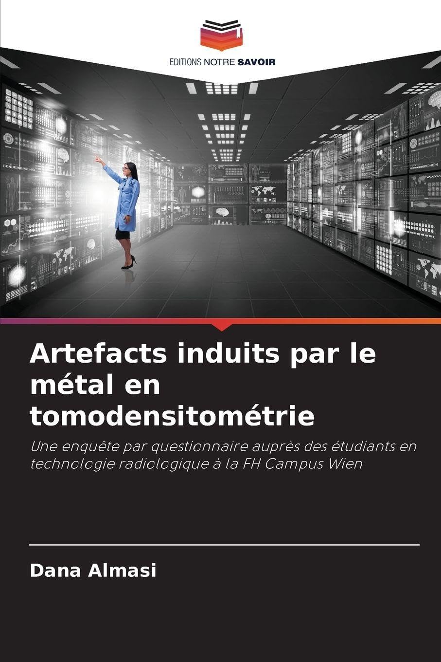 Artefacts induits par le métal en tomodensitométrie Medicine