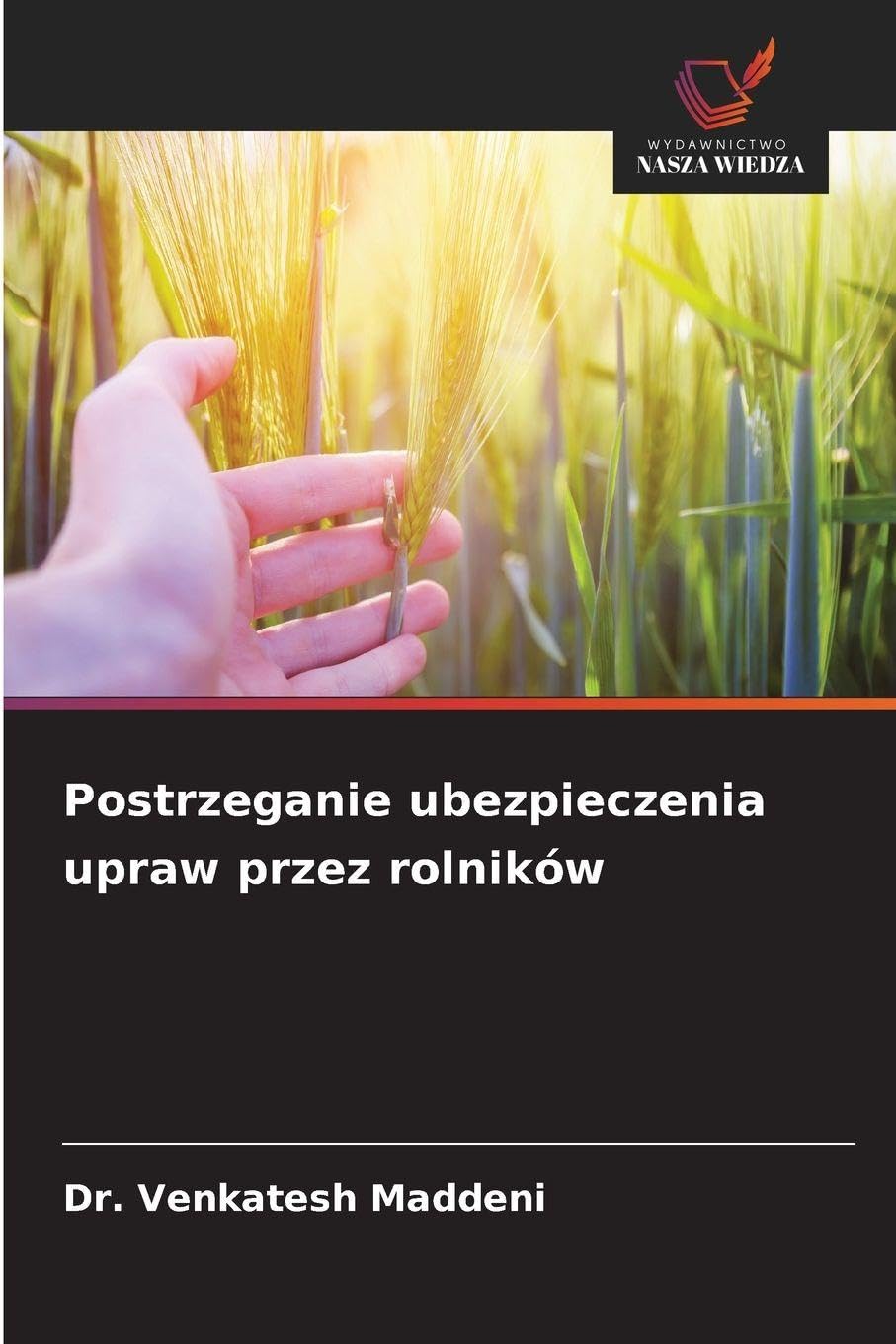Postrzeganie ubezpieczenia upraw przez rolników Law