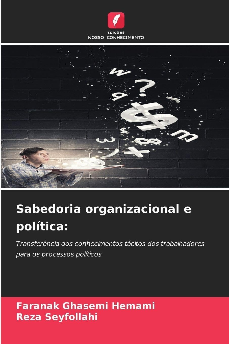 Sabedoria organizacional e política: Law