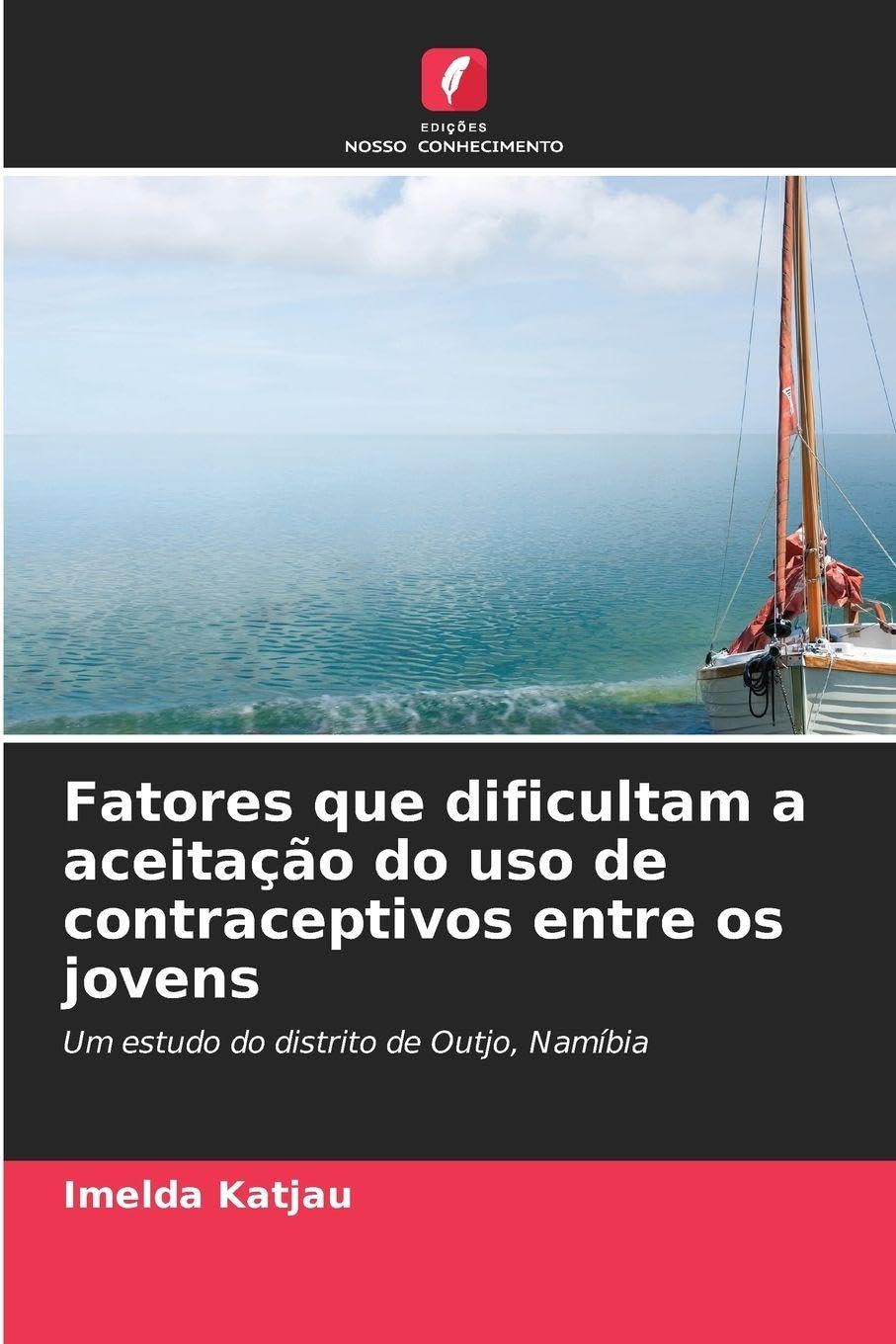 Fatores que dificultam a aceitação do uso de contraceptivos entre os jovens Medicine