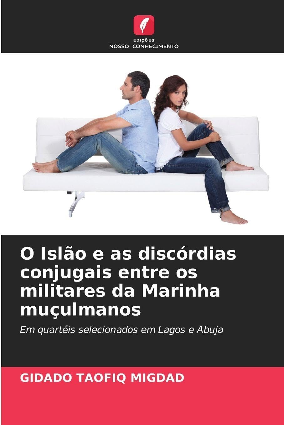 O Islão e as discórdias conjugais entre os militares da Marinha muçulmanos Law