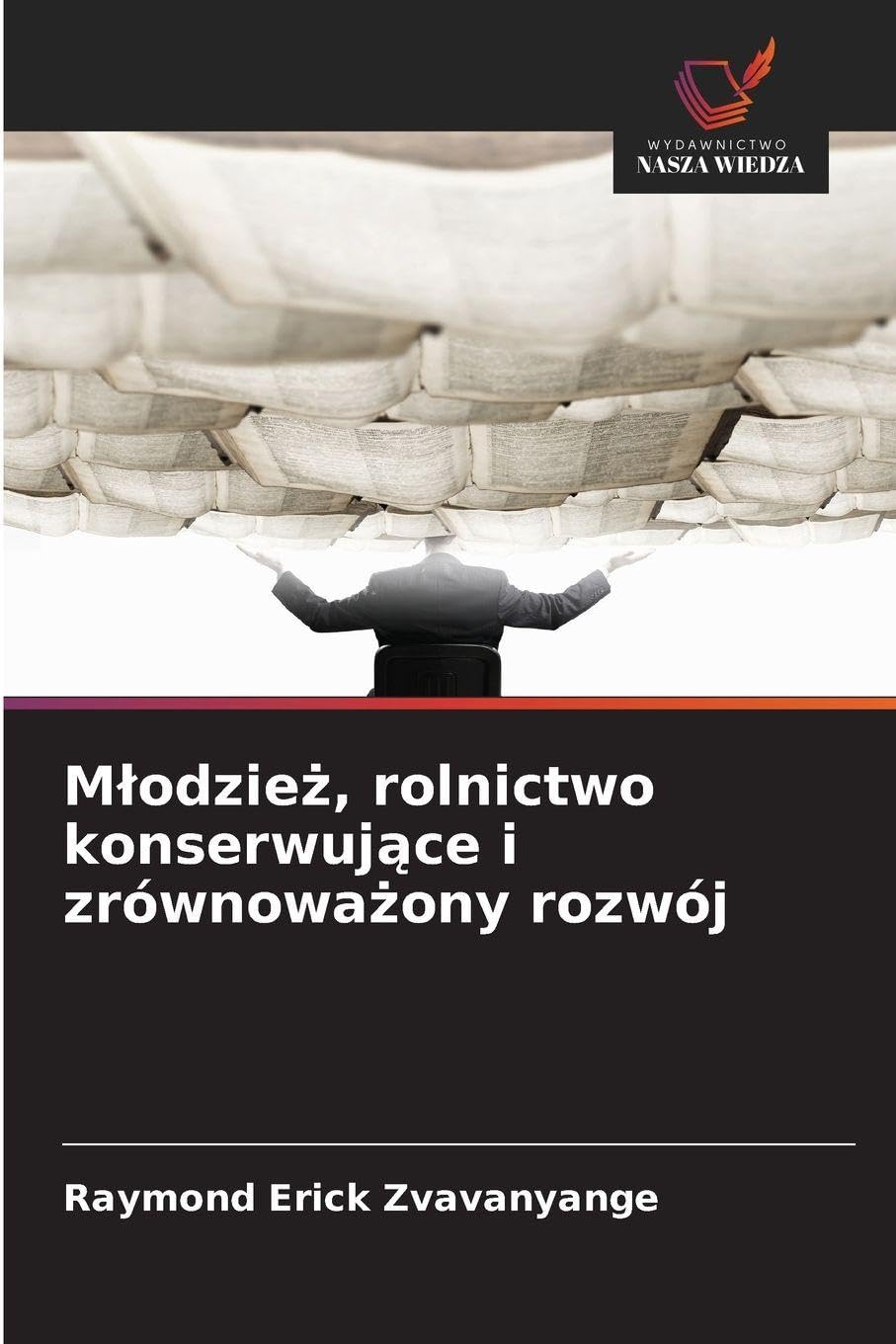 M¿odzie¿, rolnictwo konserwuj¿ce i zrównowa¿ony rozwój Natural Sciences