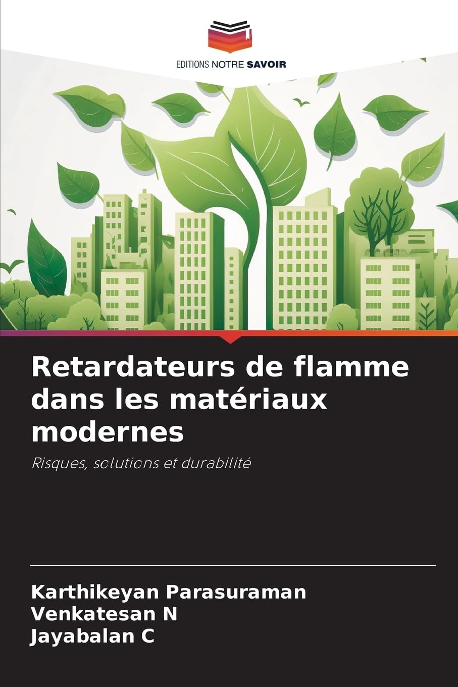 Retardateurs de flamme dans les matériaux modernes Business & Technology