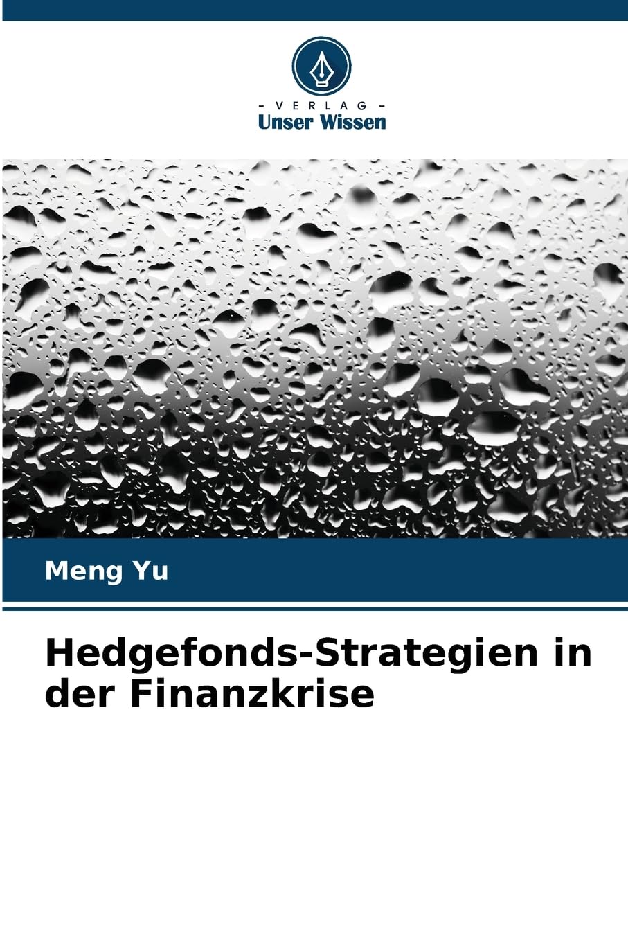 Hedgefonds-Strategien in der Finanzkrise Business, Finance & Career