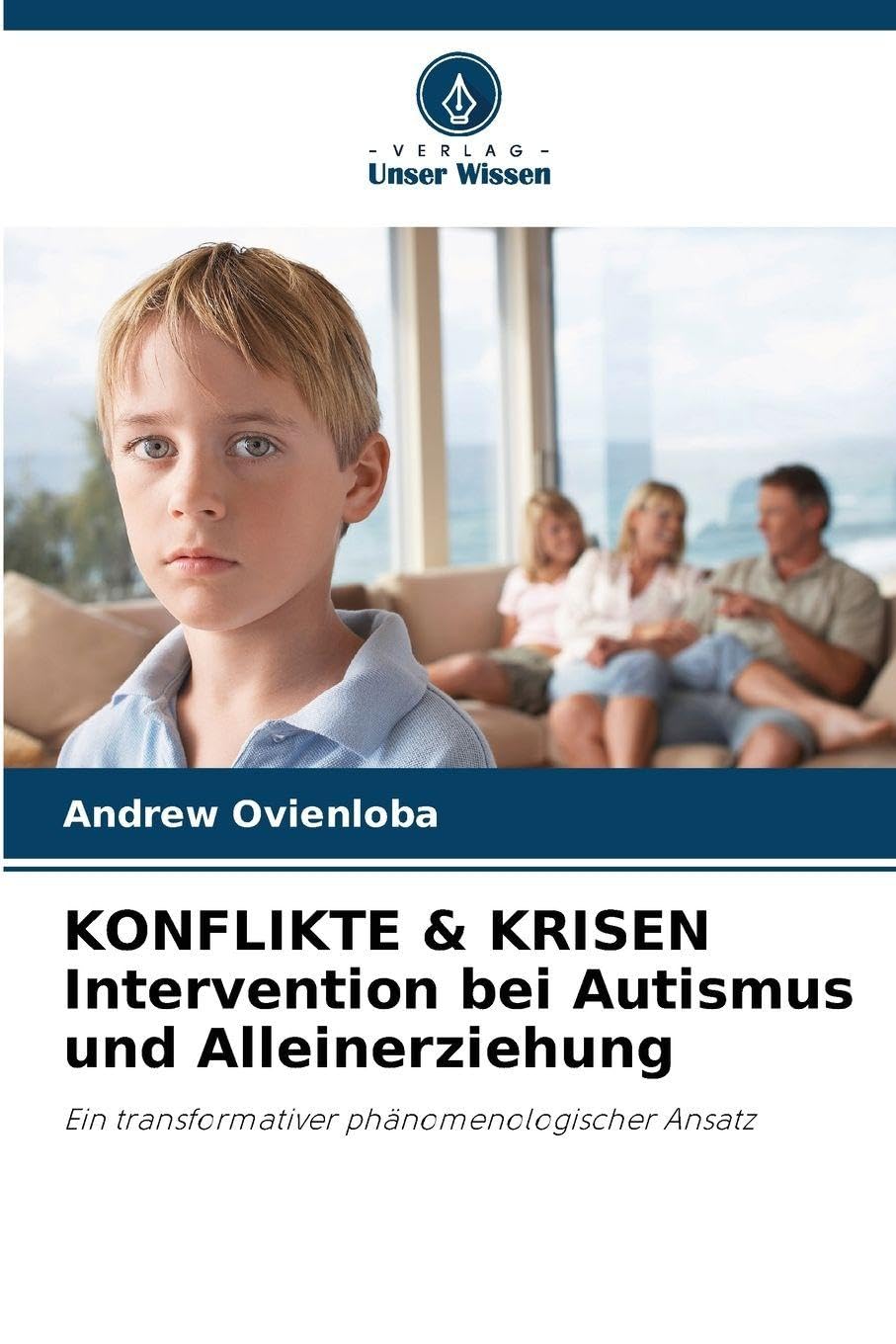 KONFLIKTE & KRISEN Intervention bei Autismus und Alleinerziehung Books