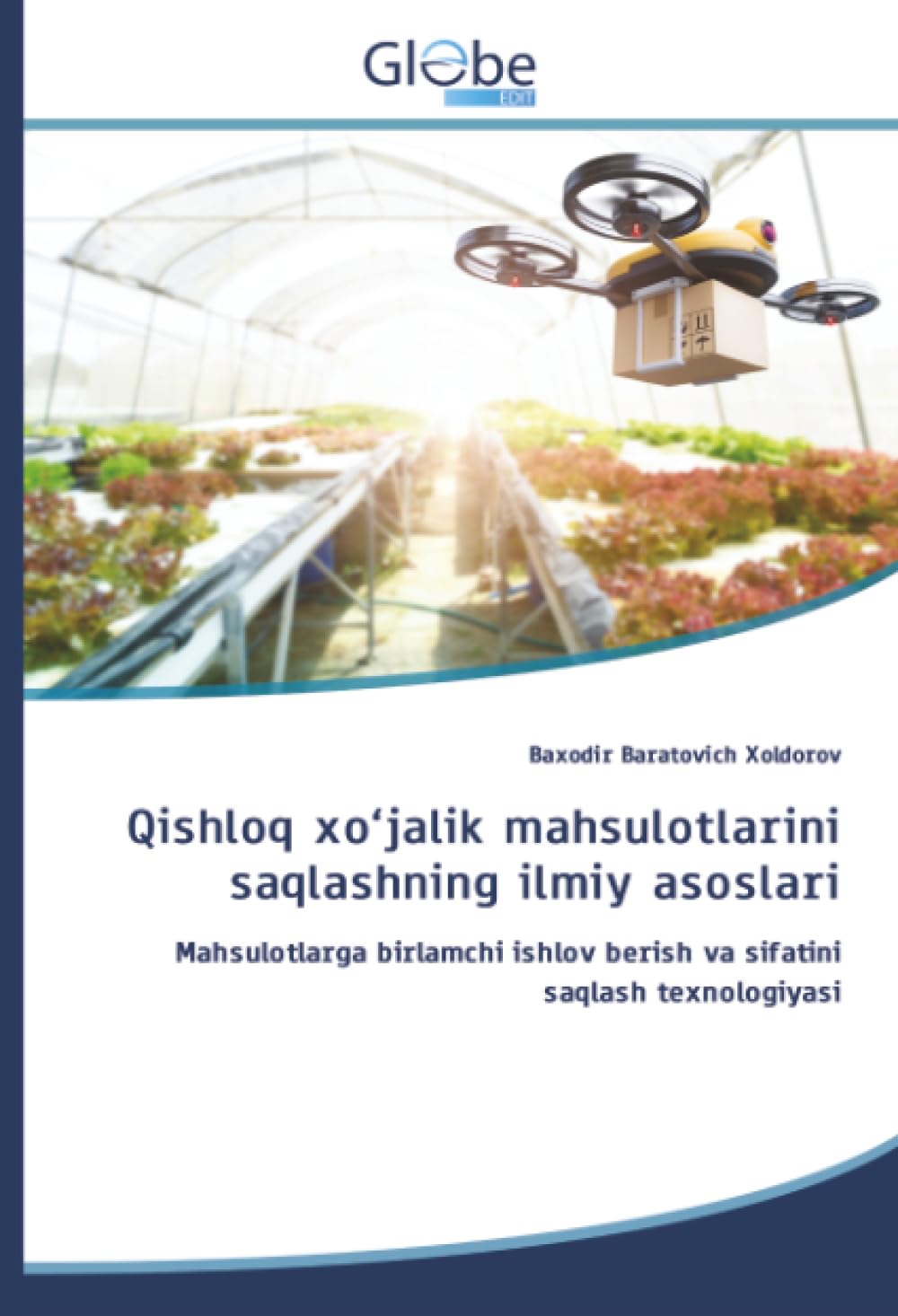 Qishloq xo'jalik mahsulotlarini saqlashning ilmiy asoslari Natural Sciences