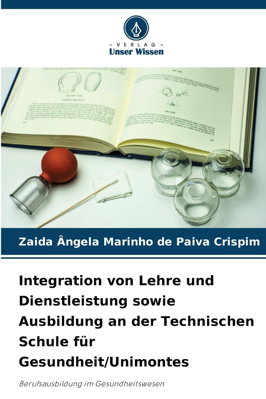 Integration von Lehre und Dienstleistung sowie Ausbildung an der Technischen Schule für Gesundheit/Unimontes Business, Finance & Career