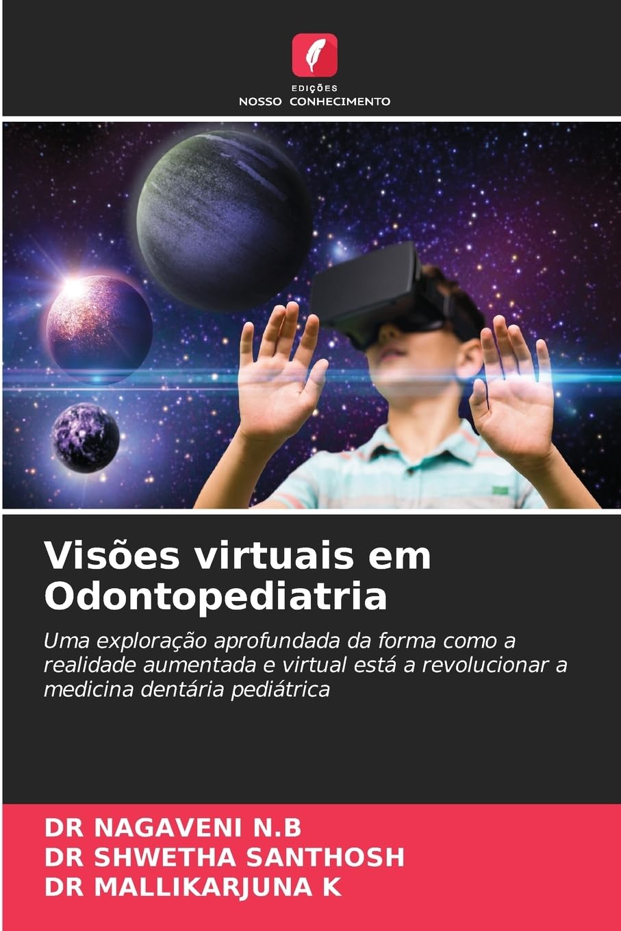 Visões virtuais em Odontopediatria Medicine