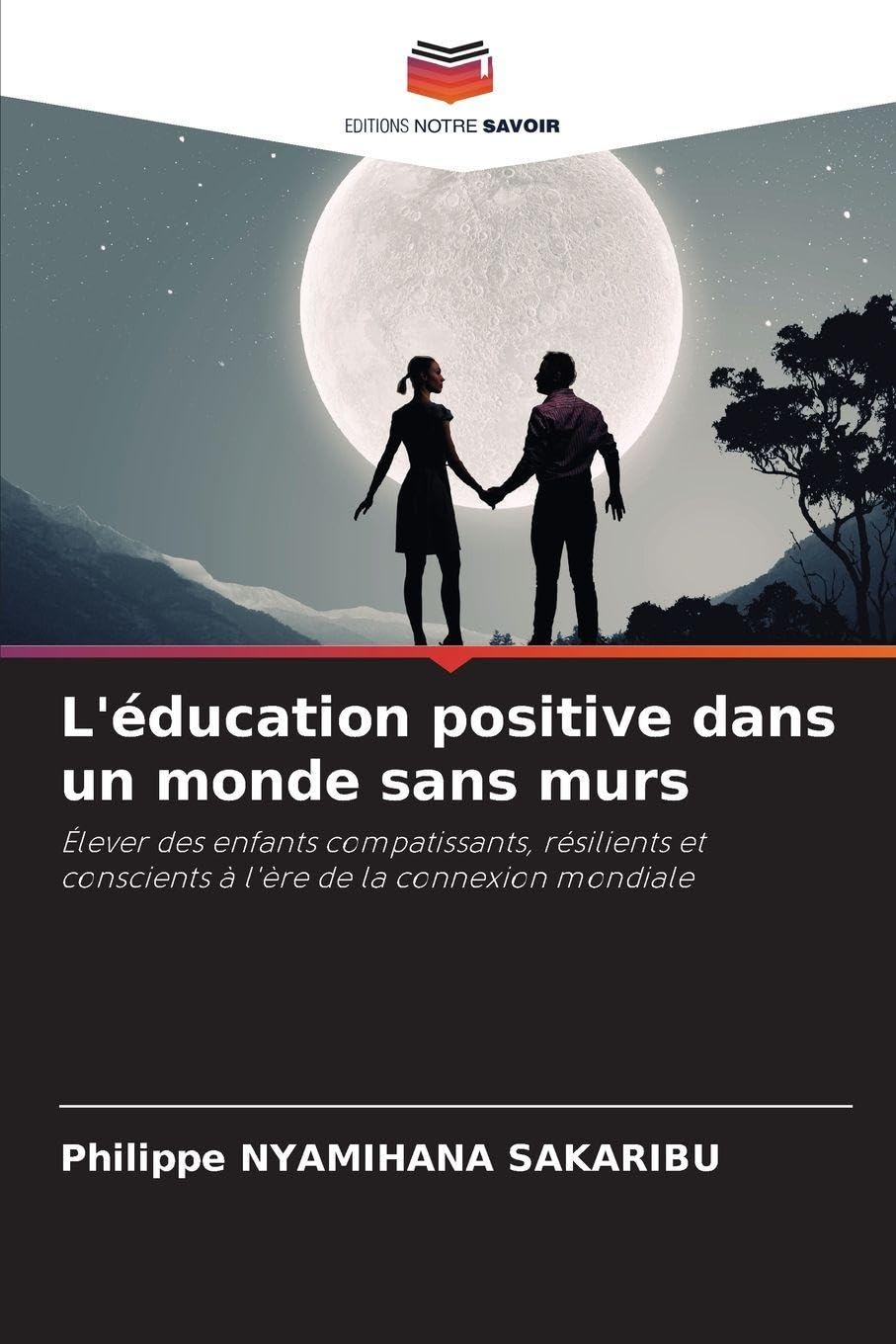 L'éducation positive dans un monde sans murs Law