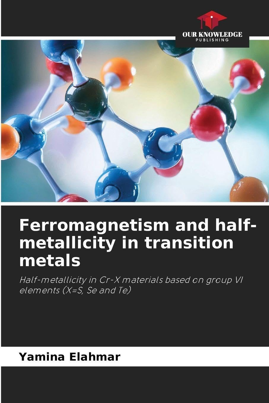 Ferromagnetism and half-metallicity in transition metals Law